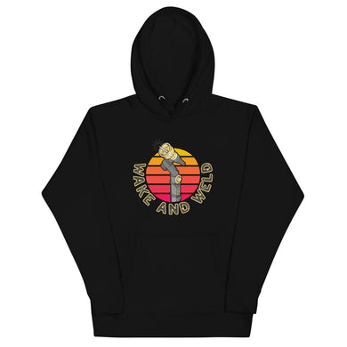 Wake and Weld Hoodie