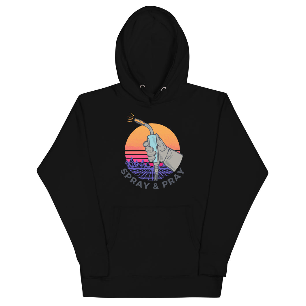 Spray and Pray Hoodie