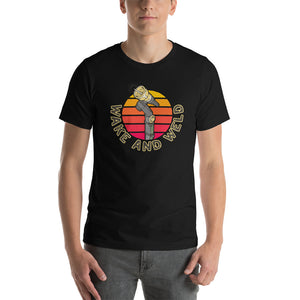 Wake and Weld T-Shirt