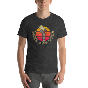 Wake and Weld T-Shirt