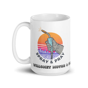 Spray and Pray Coffee Mug