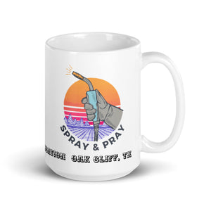 Spray and Pray Coffee Mug